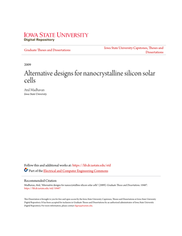 Alternative Designs for Nanocrystalline Silicon Solar Cells Atul Madhavan Iowa State University