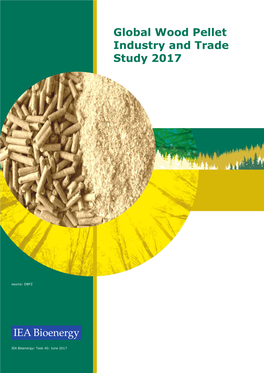 Global Wood Pellet Industry and Trade Study 2017