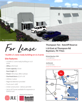 Thompson Ten - Ratcliff Reserve I-10 East at Thompson Rd Tomball Baytown, TX 77521 for Lease Kingwood +15,000 S.F