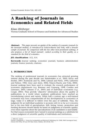 A Ranking of Journals in Economics and Related Fields
