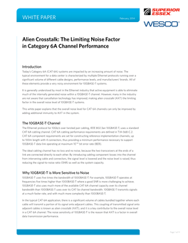 Alien Crosstalk: the Limiting Noise Factor in Category 6A Channel Performance