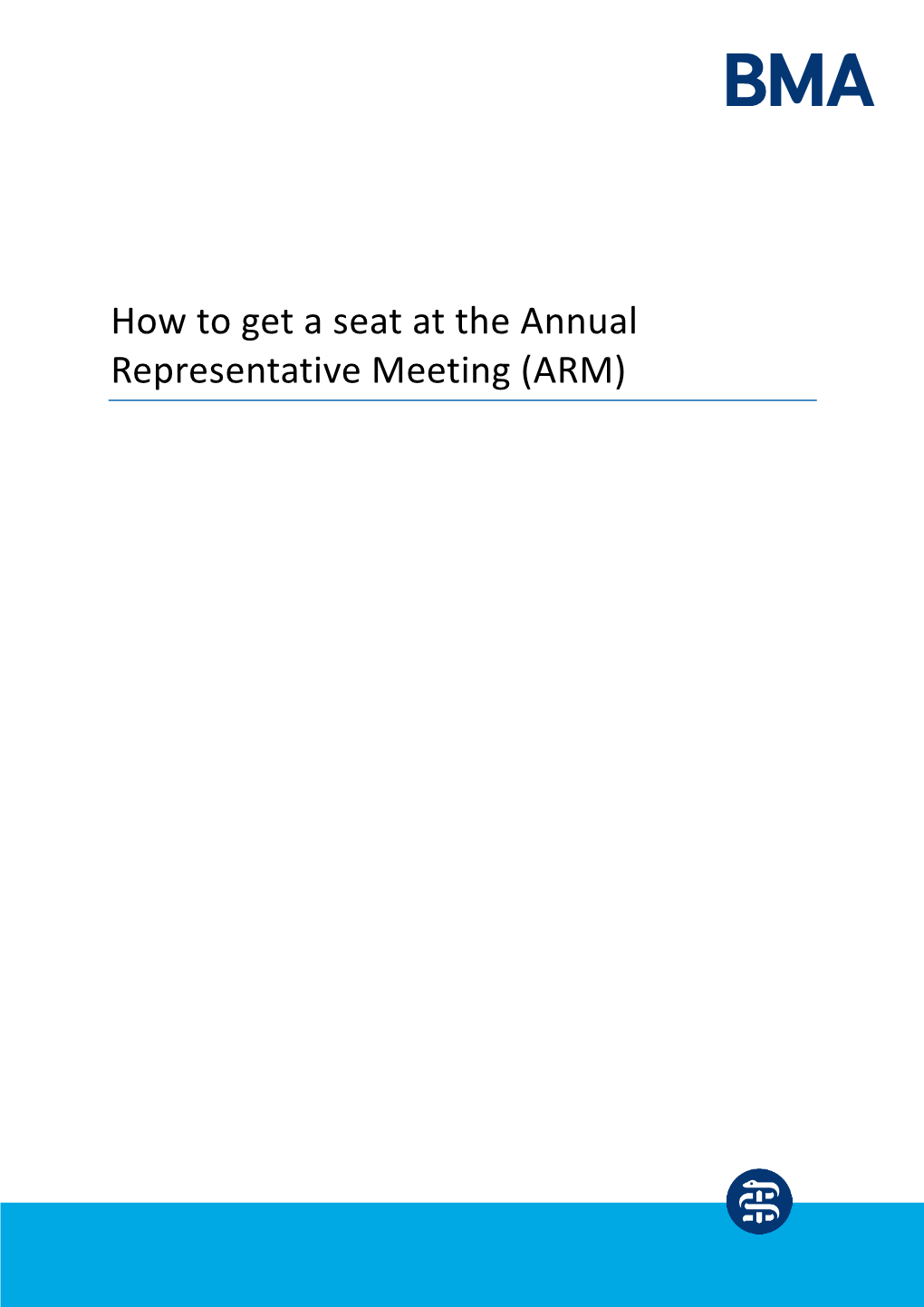 How to Get a Seat at the Annual Representative Meeting (ARM)