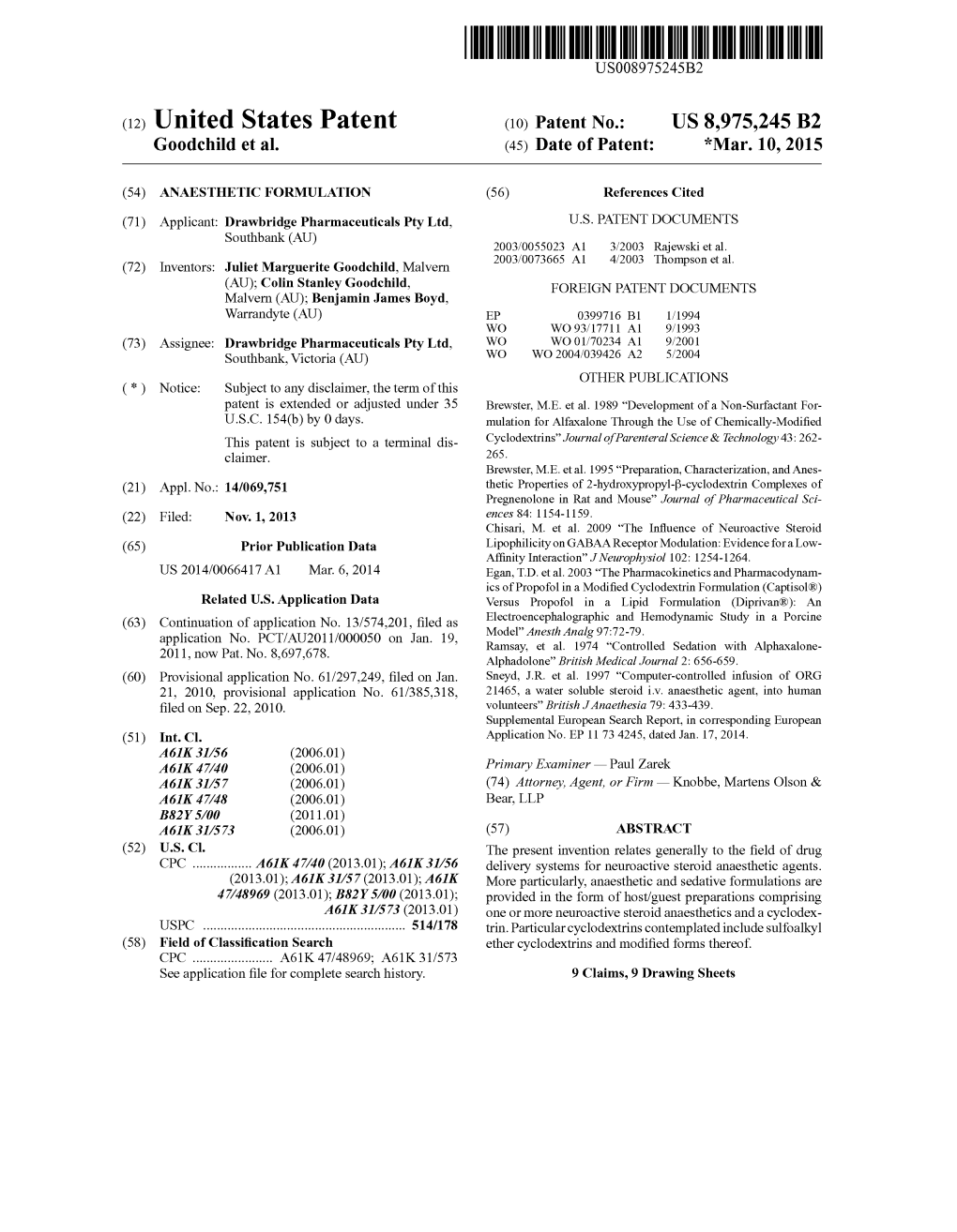 (12) United States Patent (10) Patent N0.: US 8,975,245 B2 Goodchild Et A]