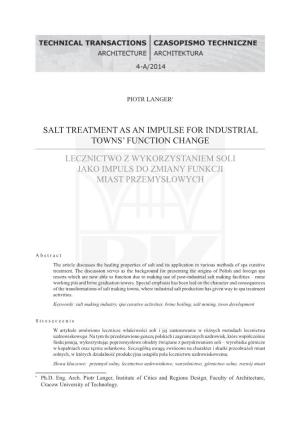 Salt Treatment As an Impulse for Industrial Towns’ Function Change