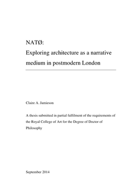 NATØ: Exploring Architecture As a Narrative Medium in Postmodern London