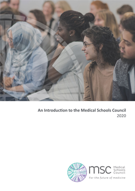 An Introduction to the Medical Schools Council 2020 Contents Click on a Title to Go to the Page