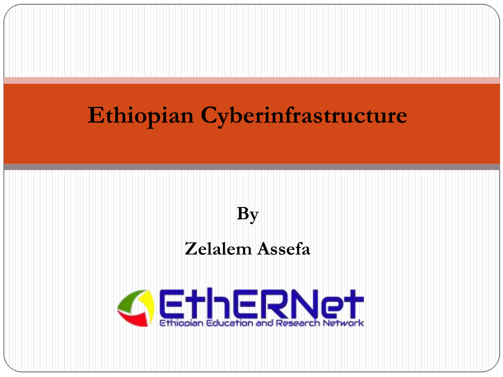 Ethiopian Cyberinfrastructure