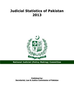 Judicial Statistics of Pakistan, Annual Report 2013