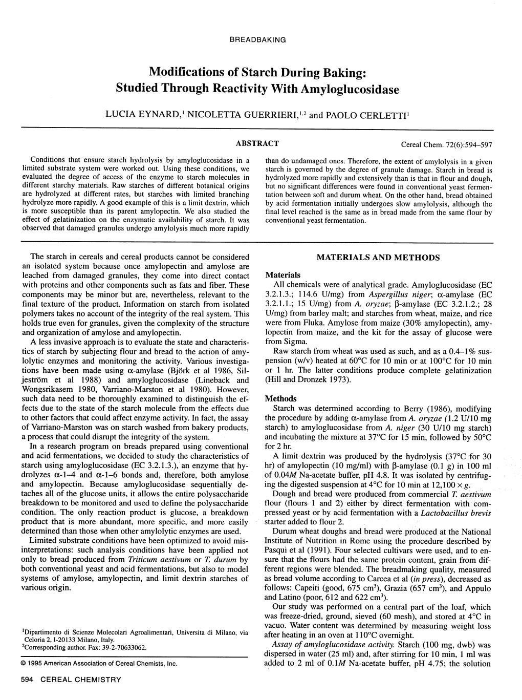 Modifications of Starch During Baking: Studied Through Reactivity with Amyloglucosidase