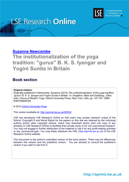 The Institutionalization of the Yoga Tradition: ''Gurus'' B. K. S. Iyengar and Yogini Sunita in Britain