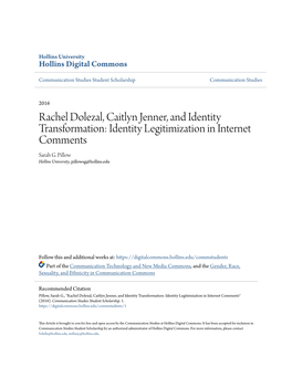 Rachel Dolezal, Caitlyn Jenner, and Identity Transformation: Identity Legitimization in Internet Comments Sarah G