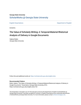 The Value of Scholarly Writing: a Temporal-Material Rhetorical Analysis of Delivery in Google Documents