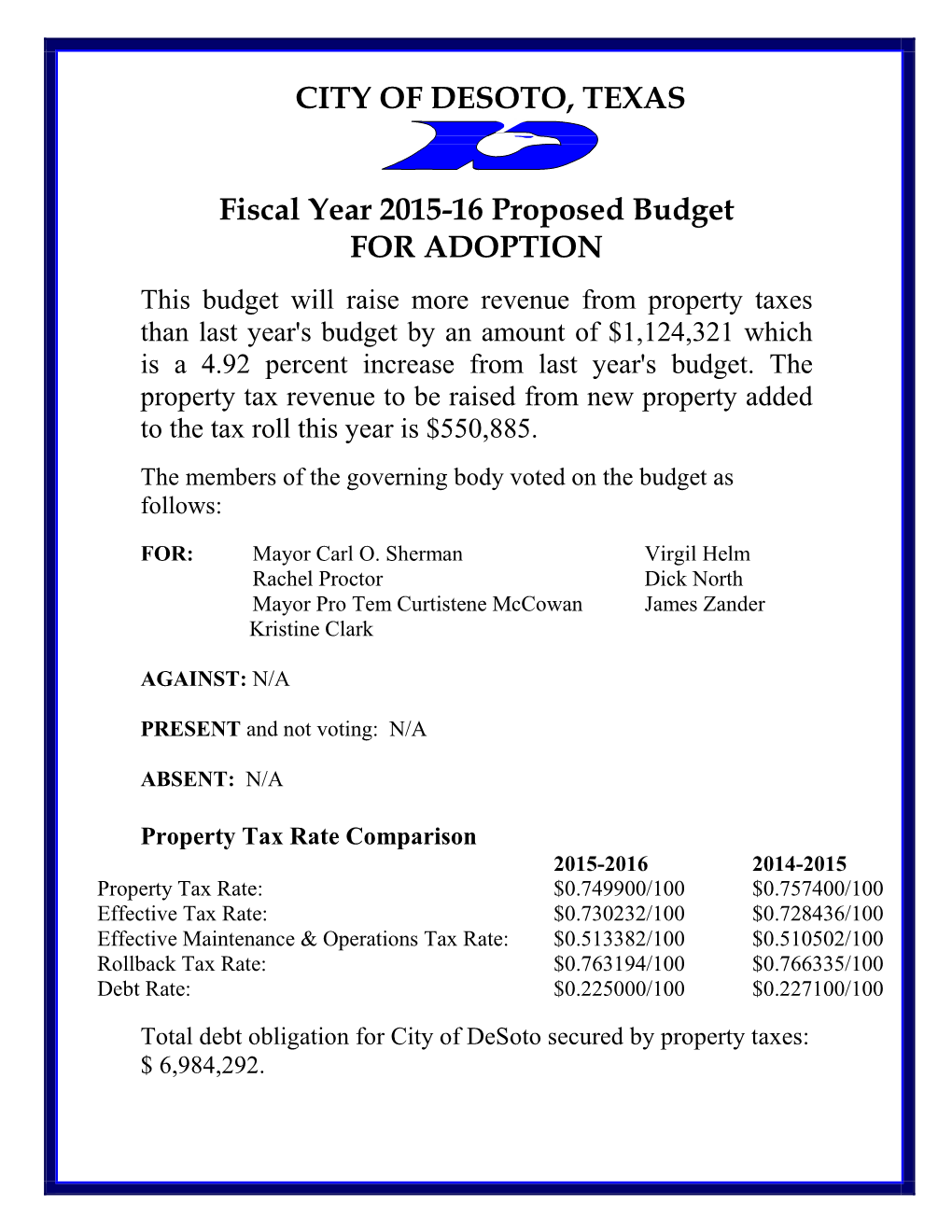 CITY of DESOTO, TEXAS Fiscal Year 2015-16 Proposed Budget FOR