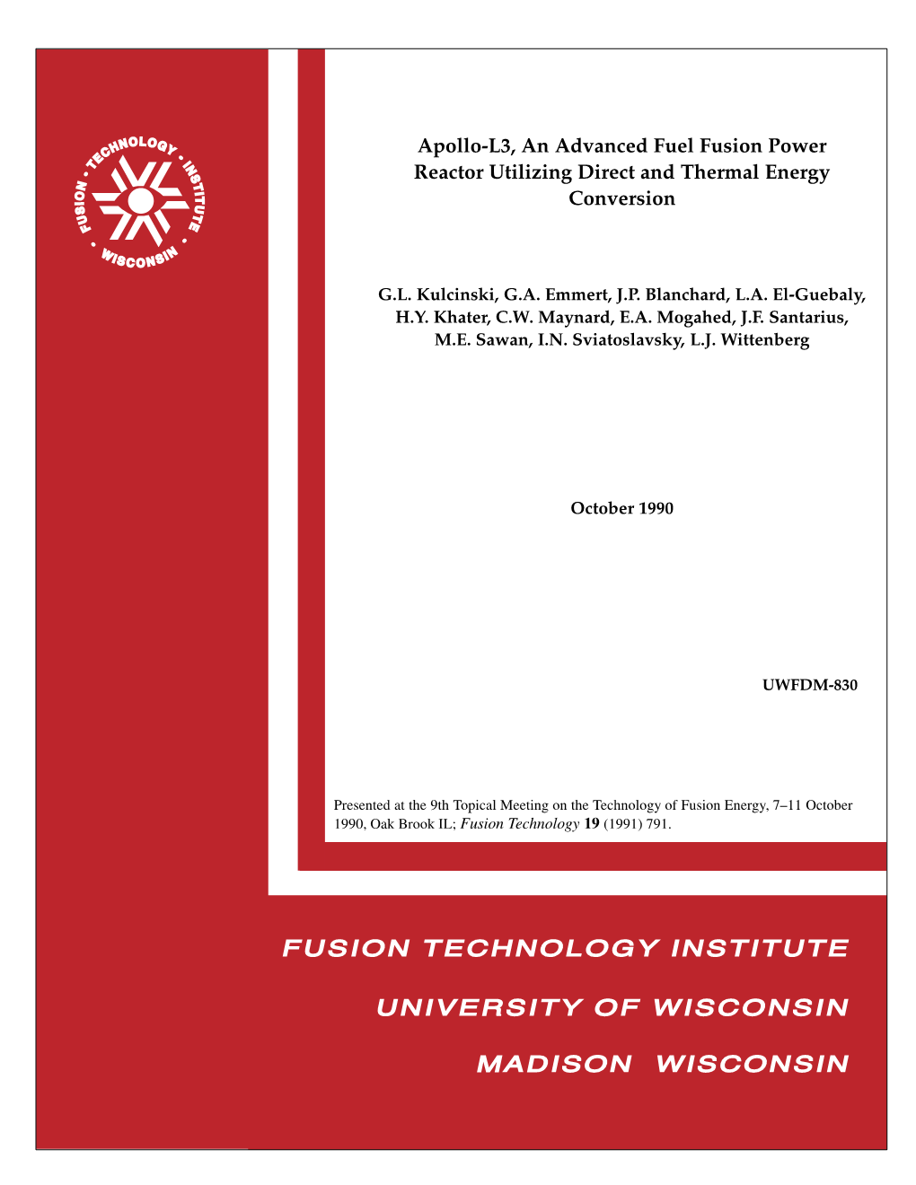 UWFDM-830 Apollo-L3, an Advanced Fuel Fusion Power Reactor Utilizing