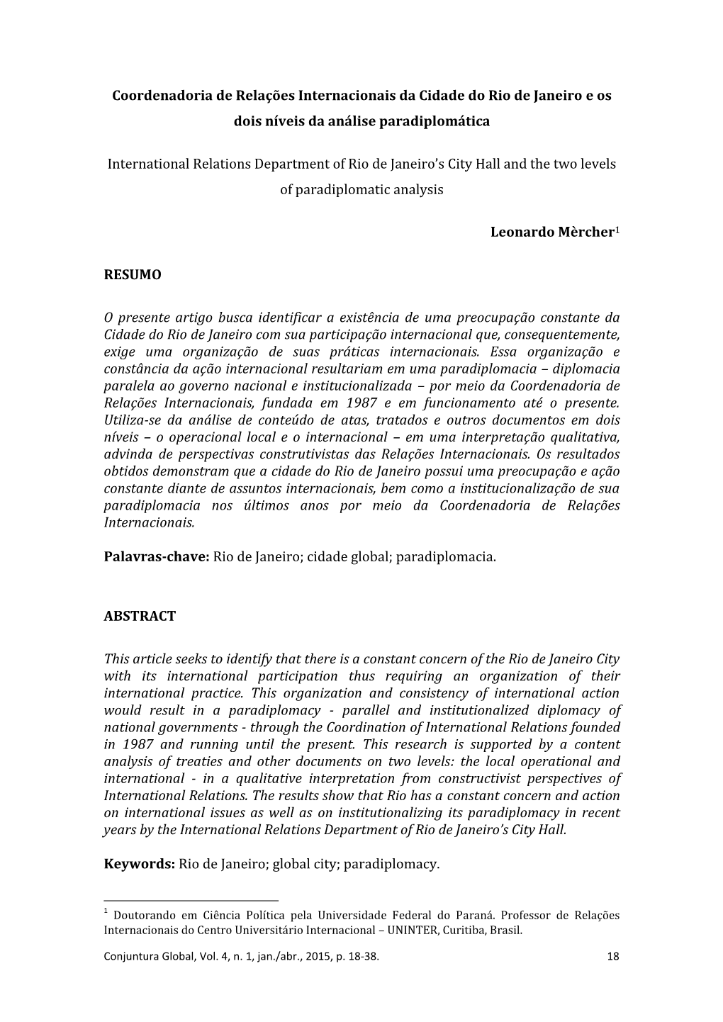 Coordenadoria De Relações Internacionais Da Cidade Do Rio De Janeiro E Os Dois Níveis Da Análise Paradiplomática