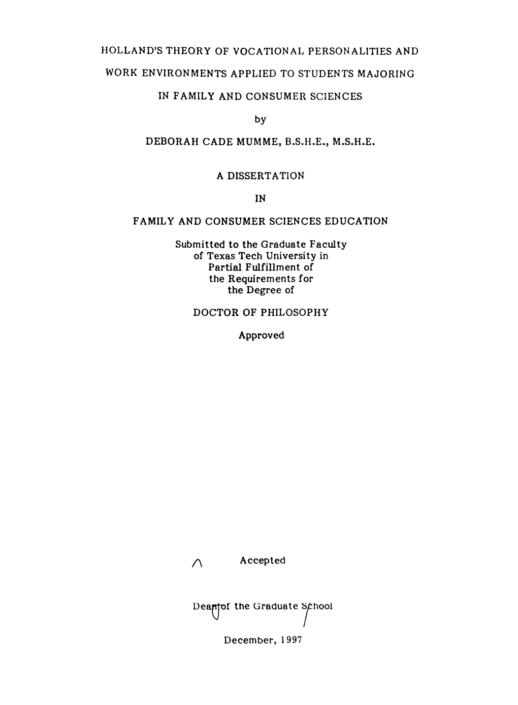 Holland's Theory of Vocational Personalities and Work Environments Applied to Students Majoring in Family and Consumer Sciences