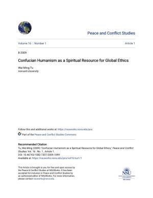 Confucian Humanism As a Spiritual Resource for Global Ethics