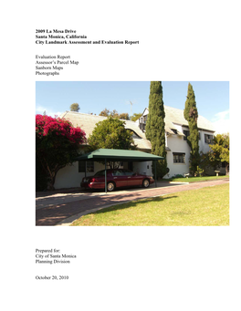 2009 La Mesa Drive Santa Monica, California City Landmark Assessment and Evaluation Report