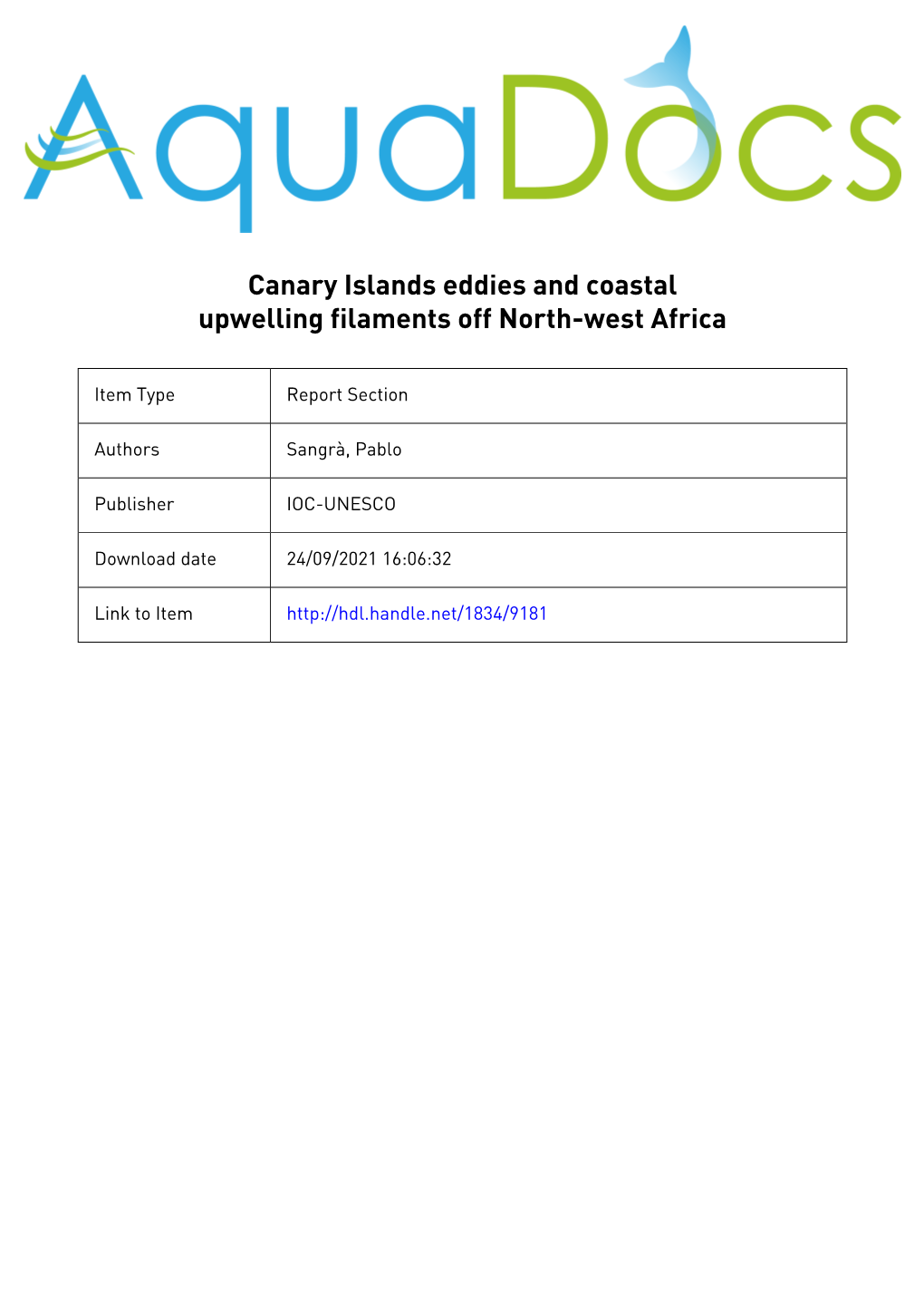 3.5. Canary Islands Eddies and Coastal Upwelling Filaments Off North‐West Africa