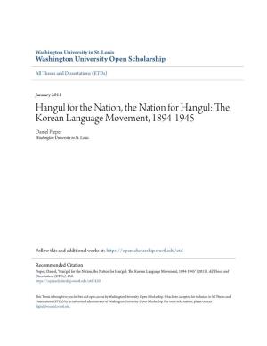 The Korean Language Movement, 1894-1945 Daniel Pieper Washington University in St