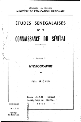 Le Fleuve Senegal: I