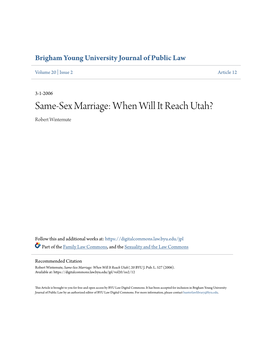 Same-Sex Marriage: When Will It Reach Utah? Robert Wintemute