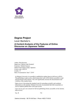 Degree Project Level: Bachelor’S a Content Analysis of the Features of Online Discourse on Japanese Twitter