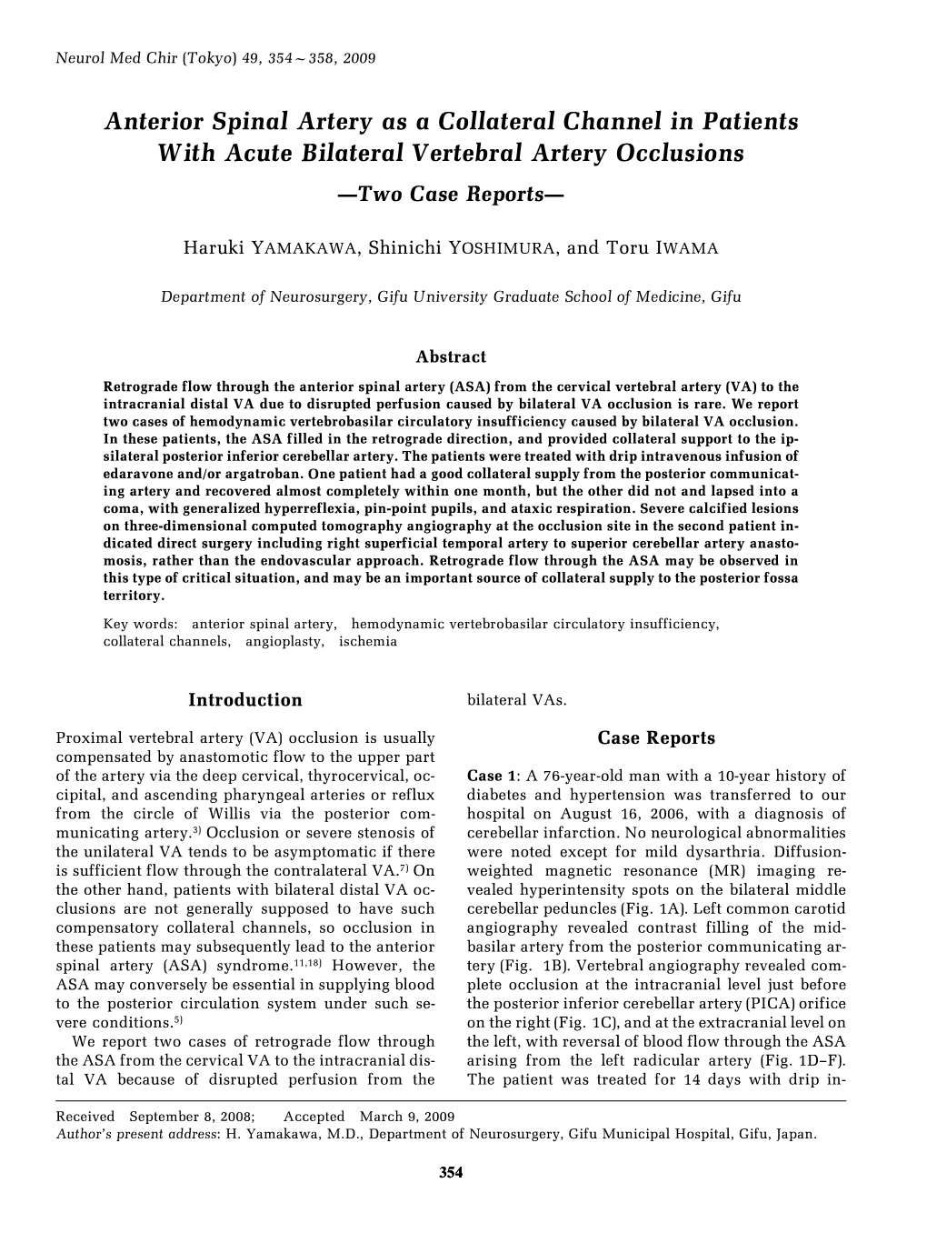 Anterior Spinal Artery As a Collateral Channel in Patients with Acute Bilateral Vertebral Artery Occlusions —Two Case Reports—