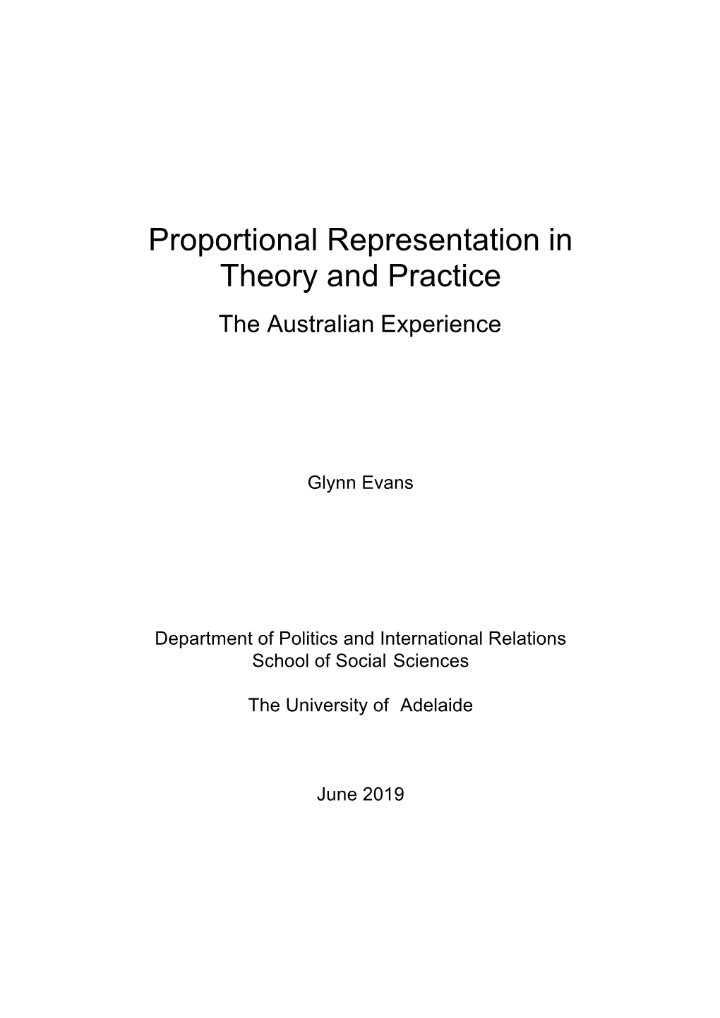 Proportional Representation in Theory and Practice the Australian Experience