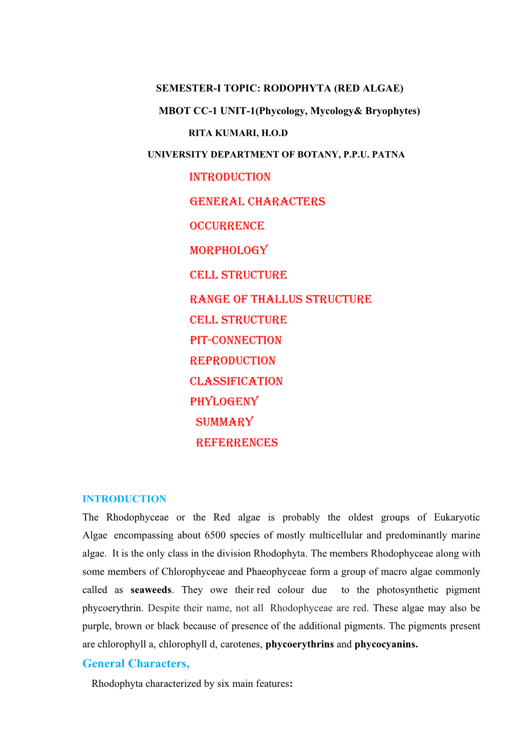 Introduction General Characters Occurrence Morphology Cell