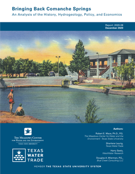 Bringing Back Comanche Springs an Analysis of the History, Hydrogeology, Policy, and Economics