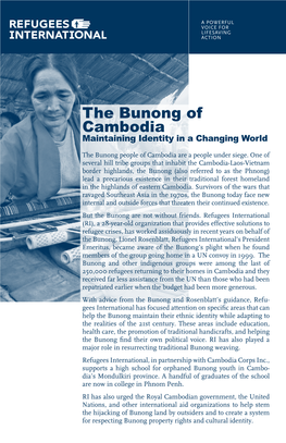 The Bunong of Cambodia Maintaining Identity in a Changing World the Bunong People of Cambodia Are a People Under Siege