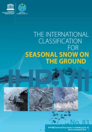 The International Classification for Seasonal Snow on the Ground