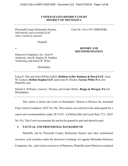 CASE 0:18-Cv-00871-MJD-SER Document 112 Filed 07/25/19 Page 1 of 48