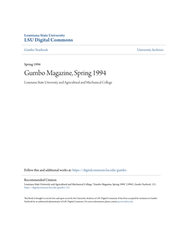 Gumbo Magazine, Spring 1994 Louisiana State University and Agricultural and Mechanical College