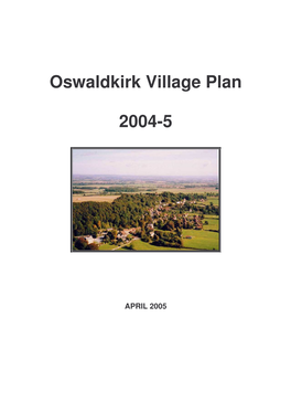 Oswaldkirk Village Plan 2004-5