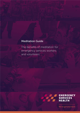 Meditation Guide the Benefits of Meditation for Emergency Services Workers and Volunteers