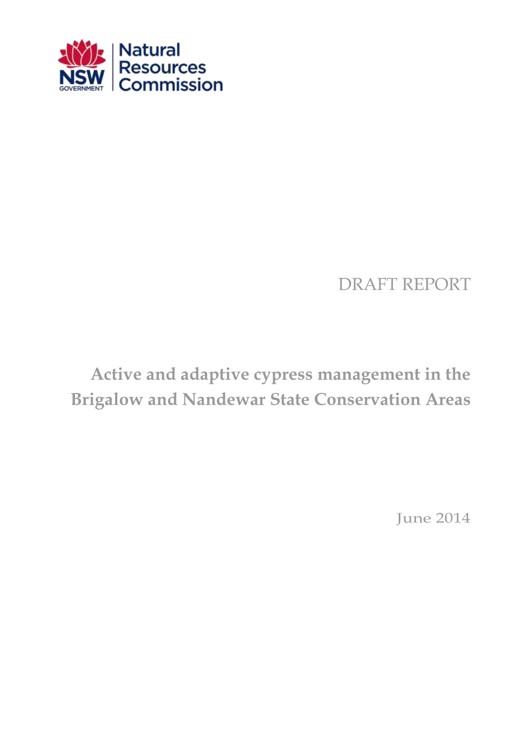 DRAFT REPORT Active and Adaptive Cypress Management in The