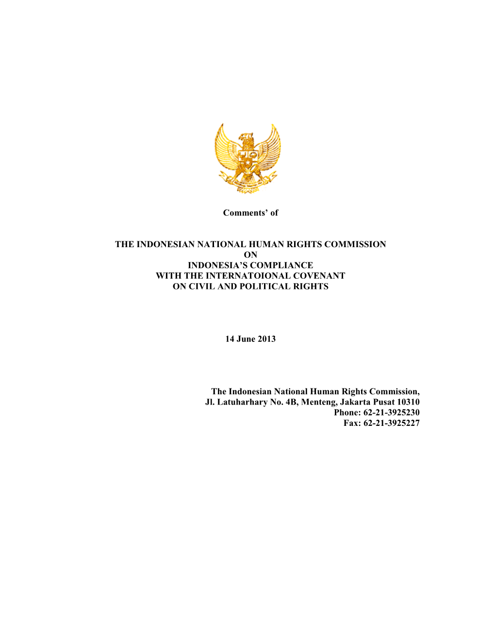 Comments' of the INDONESIAN NATIONAL HUMAN RIGHTS