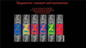 Epigenetics: Concepts and Mechanisms