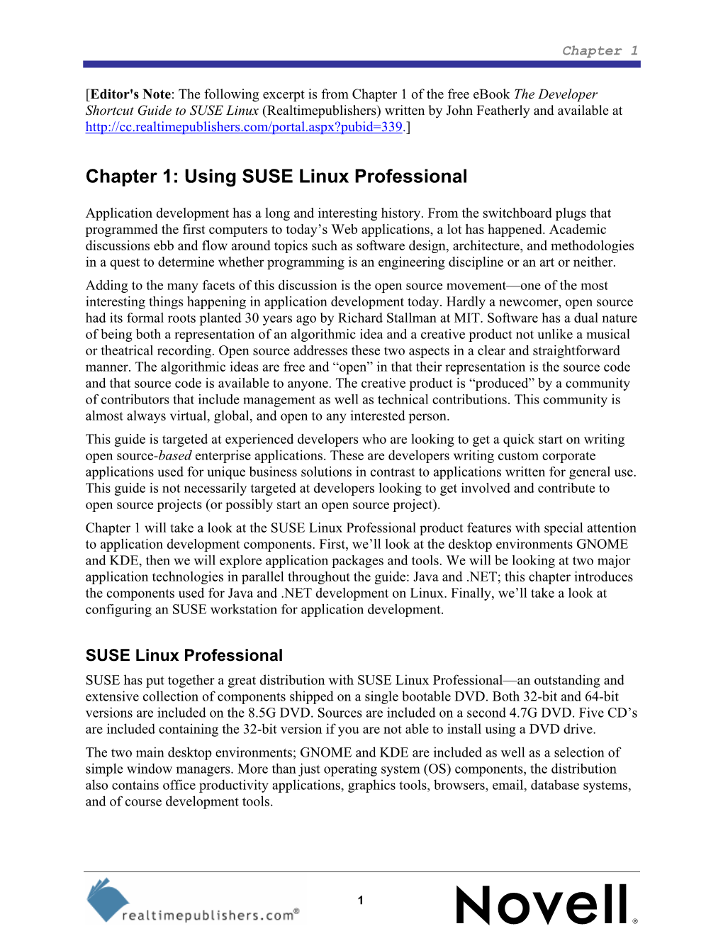 The Developer Shortcut Guide to SUSE Linux (Realtimepublishers) Written by John Featherly and Available At