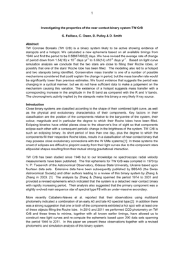 Investigating the Properties of the Near Contact Binary System TW Crb G