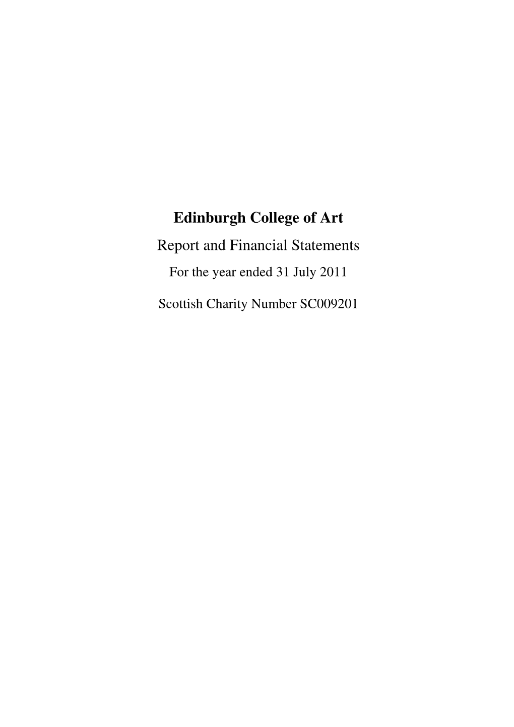 Edinburgh College of Art Report and Financial Statements 2010-2011 1