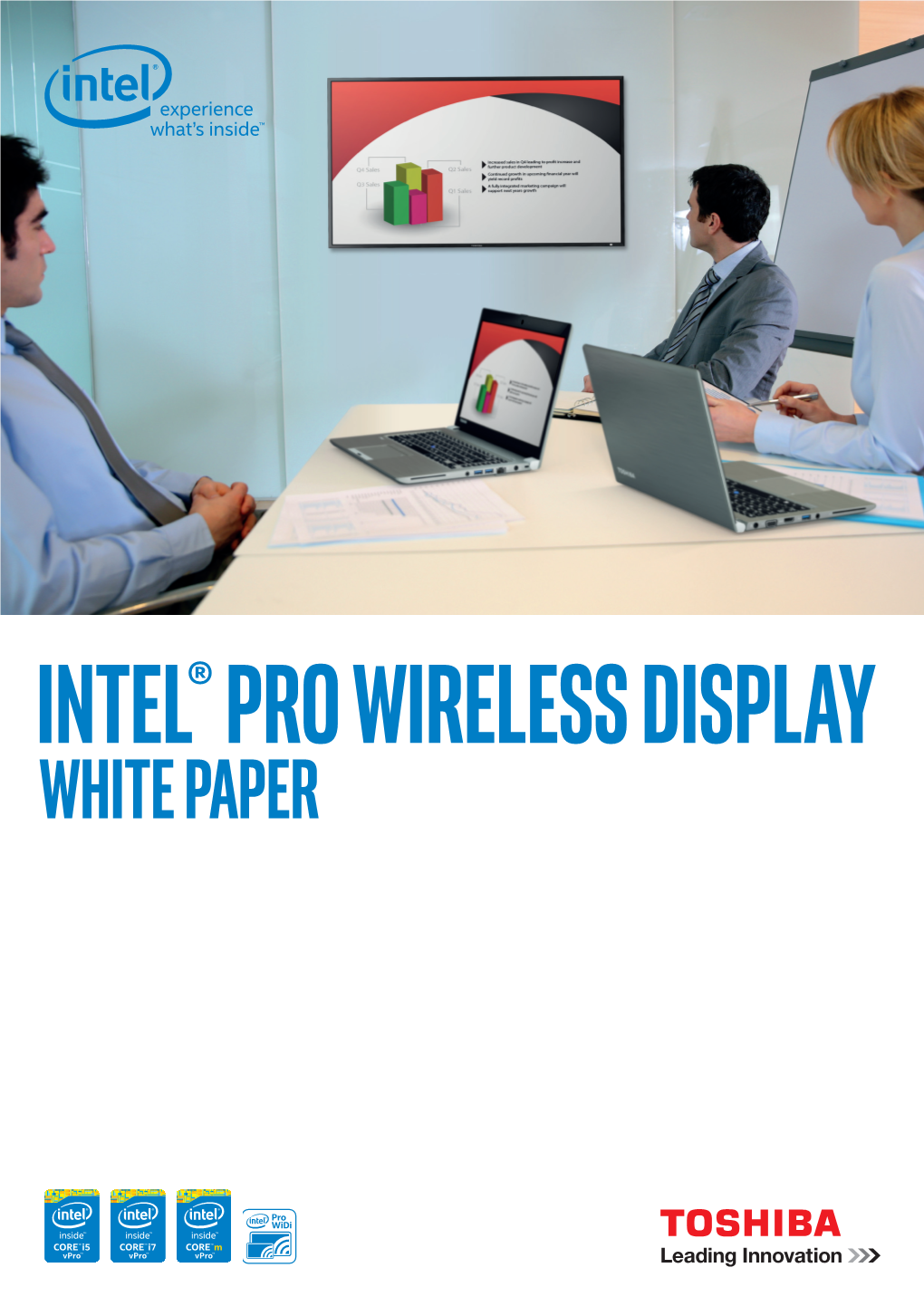 Intel® Pro Wireless Display White Paper Contents 1