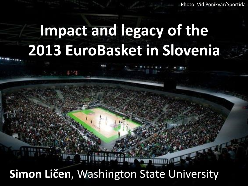 Impact and Legacy of the 2013 Eurobasket in Slovenia