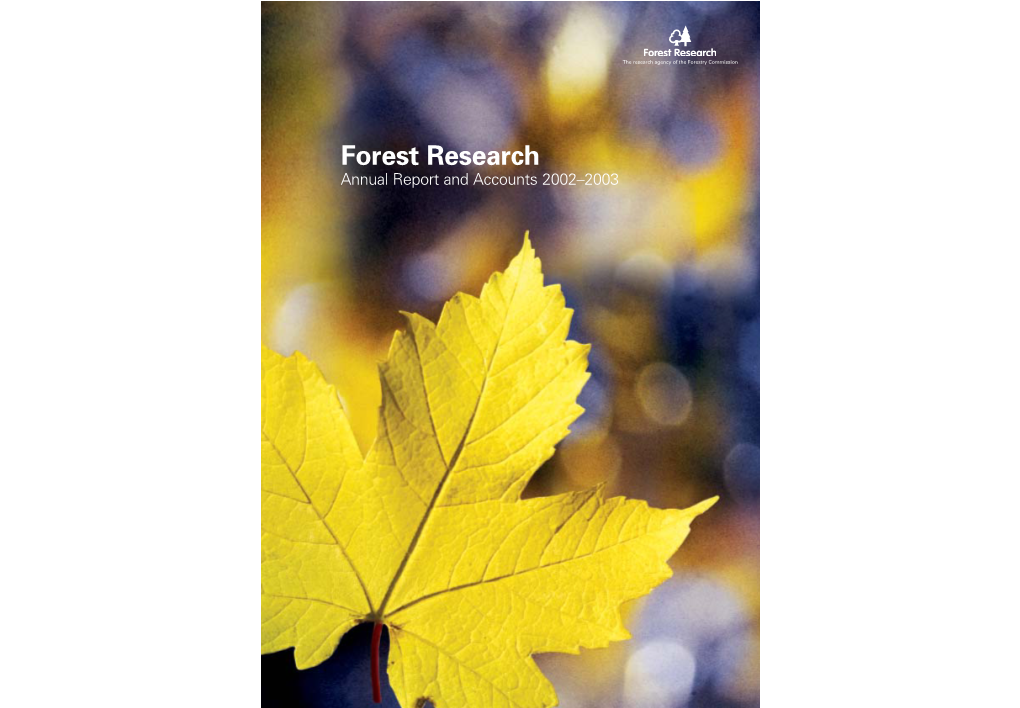 Forest Research Annual Report and Accounts 2002-2003