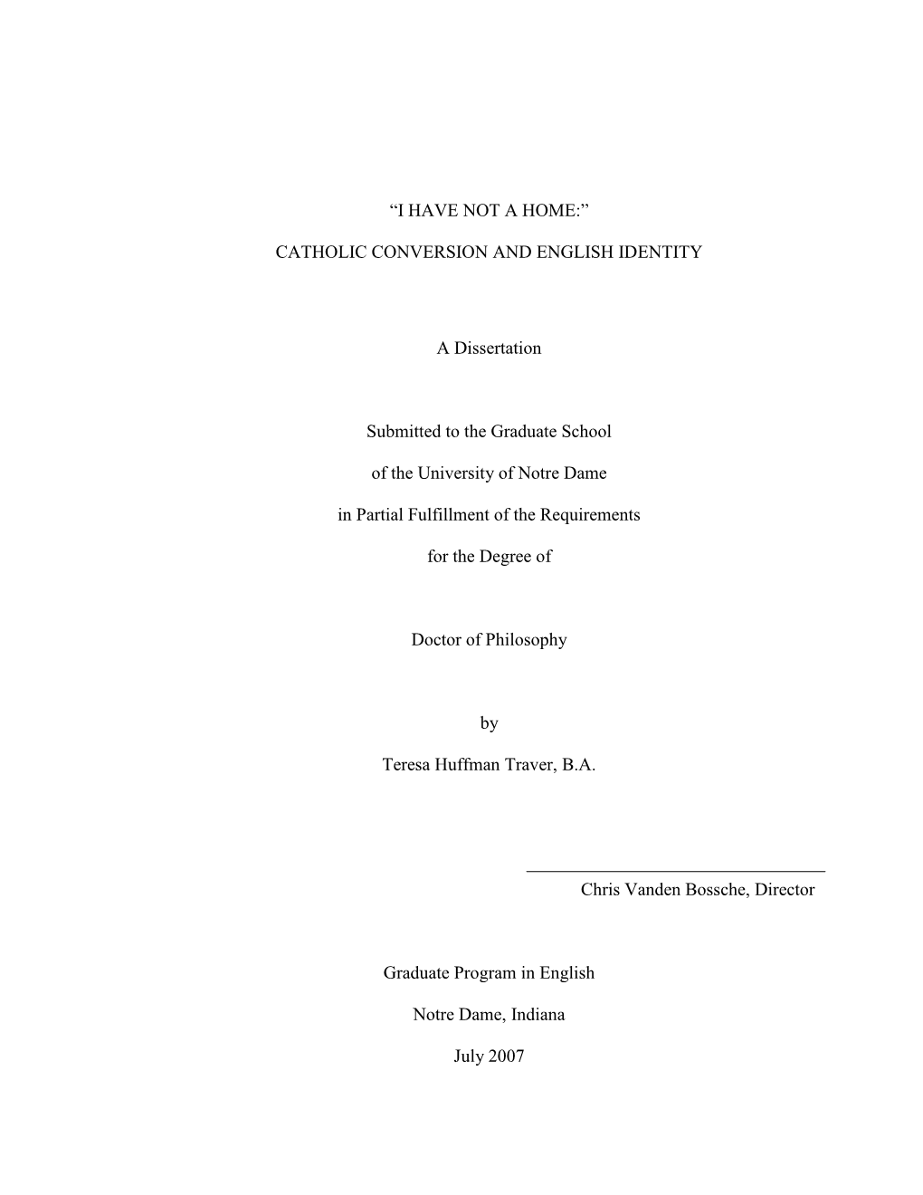 CATHOLIC CONVERSION and ENGLISH IDENTITY a Dissertation