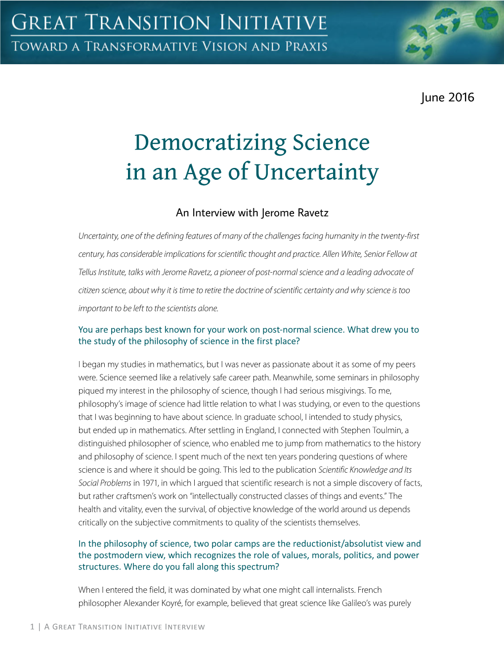 Democratizing Science in an Age of Uncertainty