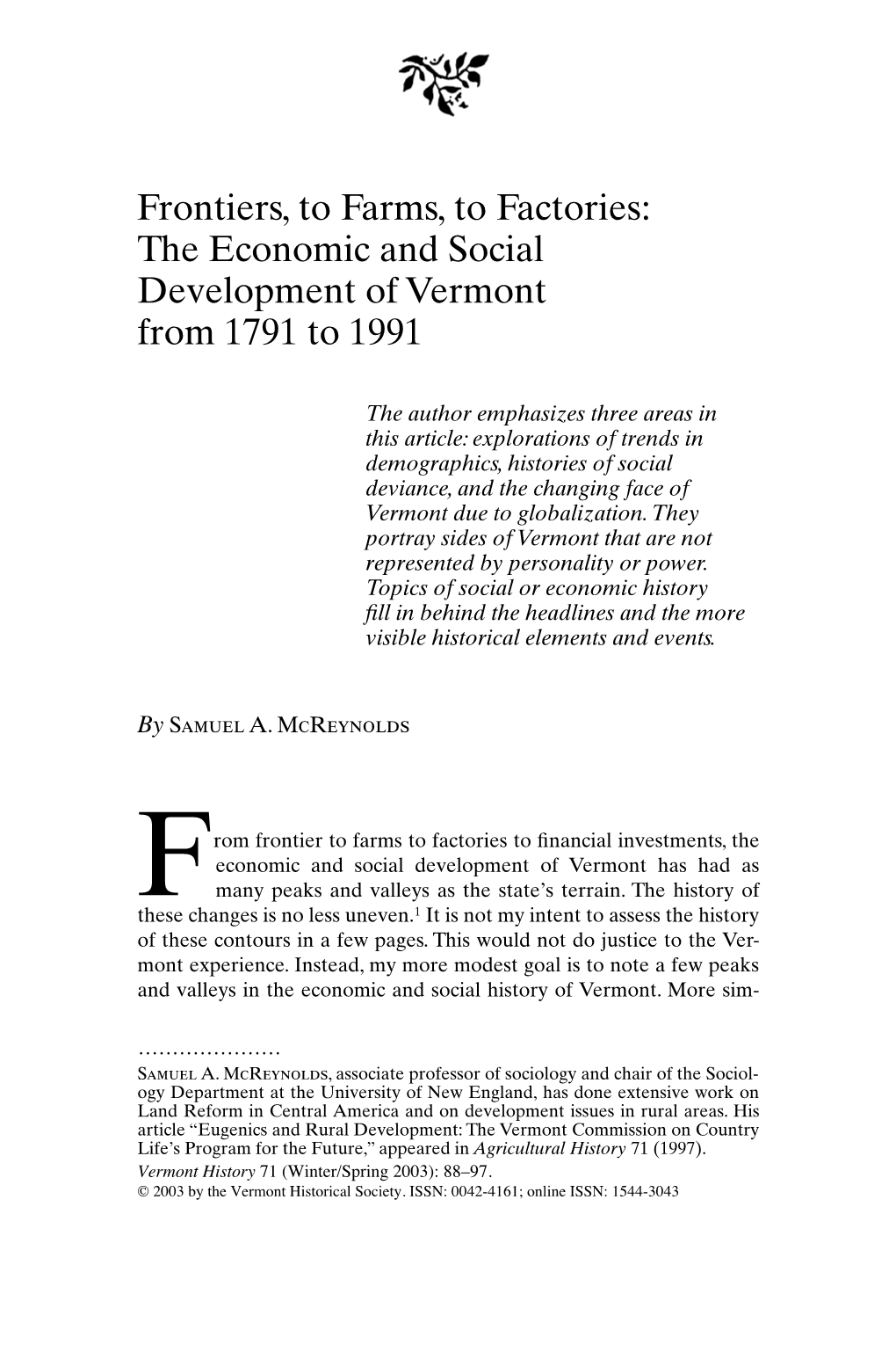 Frontiers, to Farms, to Factories: the Economic and Social Development of Vermont from 1791 to 1991