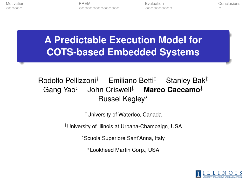 A Predictable Execution Model for COTS-Based Embedded Systems